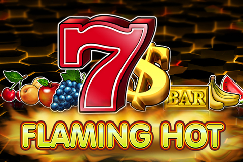 Flaming Hot スロットマシン flaming hot amusnet interactive